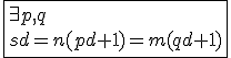 \fbox{\exists p,q\\sd=n(pd+1)=m(qd+1)}